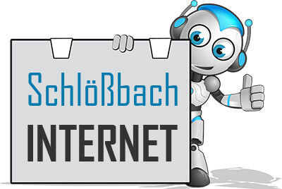 Internet in Schlößbach